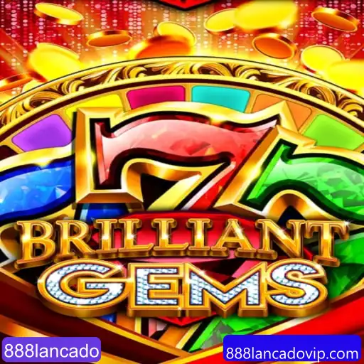 BrilliantGems: Descubra o Novo Mundo dos Jogos com Lançamento 888